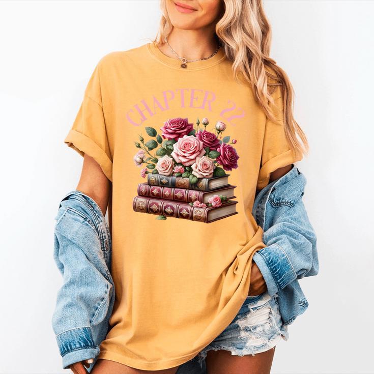 22nd Birthday Chapter 22 Birthday Shirt Women Book Lover Women's Comfort Colors T-Shirt