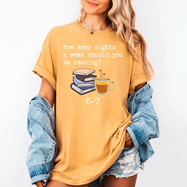67 Read Every Night Quote For Book Lovers &Coffee Fans Women's Comfort Colors T-Shirt