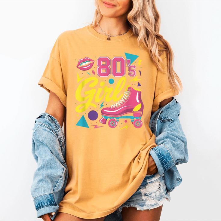80's Girl Roller Skates Skating Eighties 1980s Nostalgia Women's Comfort Colors T-Shirt