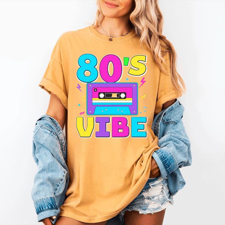 80's Vibe Retro Style Cassette Tape Nostalgia 1980s Party Women's Comfort Colors T-Shirt 80's Vibe Retro Style Cassette Tape Nostalgia 1980s Party Women's Comfort Colors T-Shirt