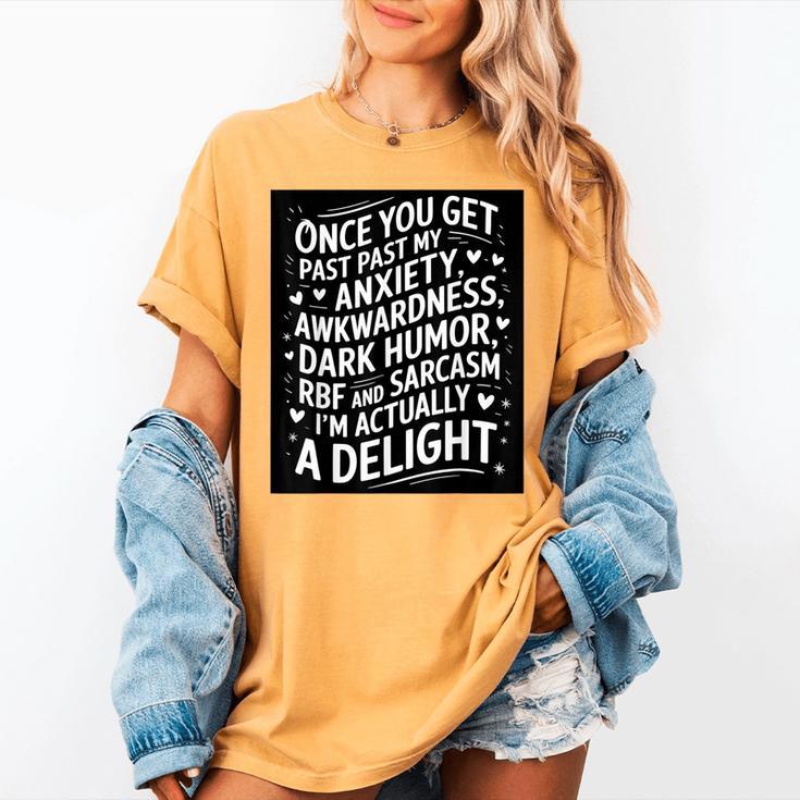 Anxiety Awkward Dark Humor Quote Introverts Sarcastic Women's Comfort Colors T-Shirt
