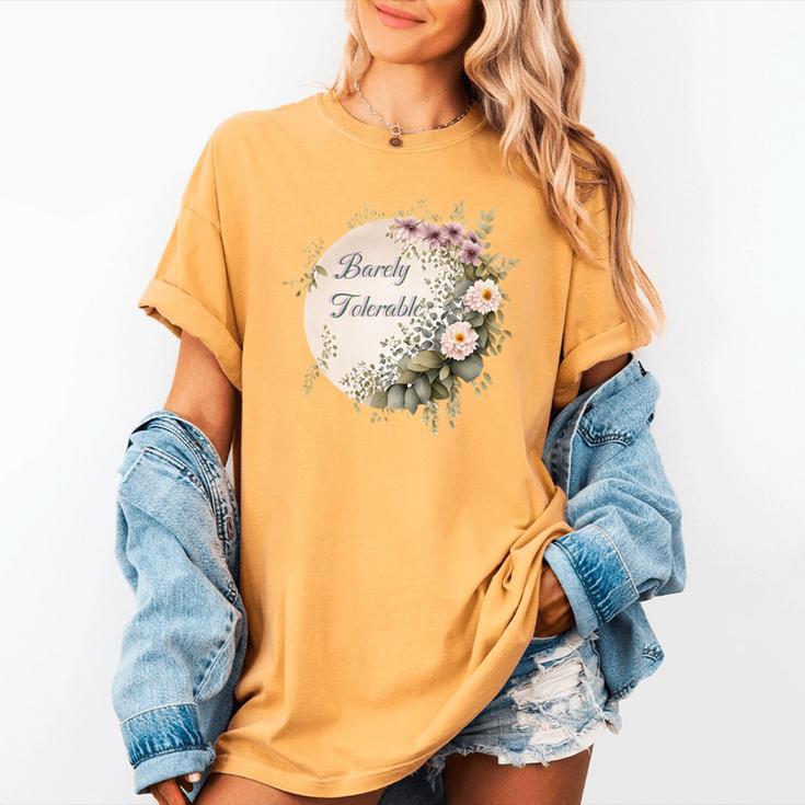 Barely Tolerable Book Lover Bookish Floral Bookworm Women's Comfort Colors T-Shirt Barely Tolerable Book Lover Bookish Floral Bookworm Women's Comfort Colors T-Shirt