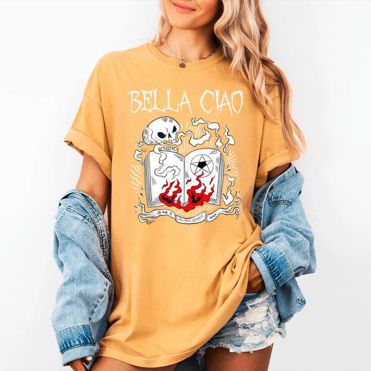 Bella Ciao Goodbye Beautiful Skull Book Of Dark Magic Occult Women's Comfort Colors T-Shirt