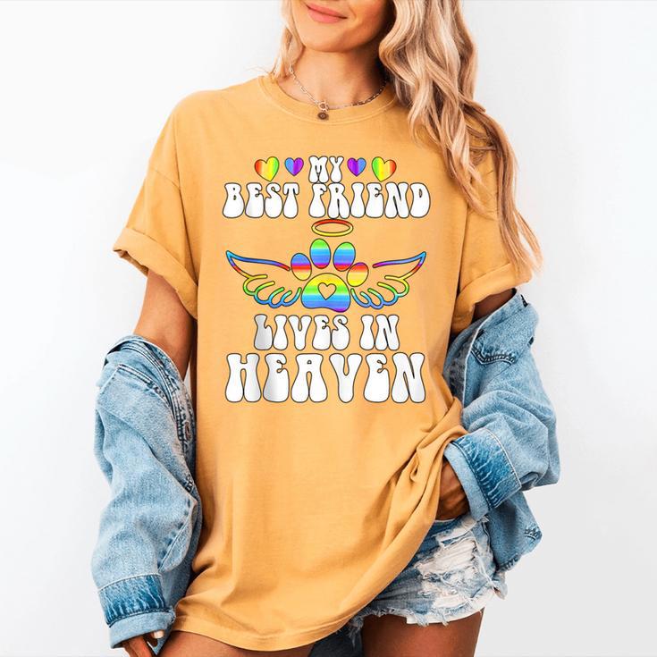 My Best Friend Lives In Heaven Pet Memorial In Memory Of Pet Women's Comfort Colors T-Shirt