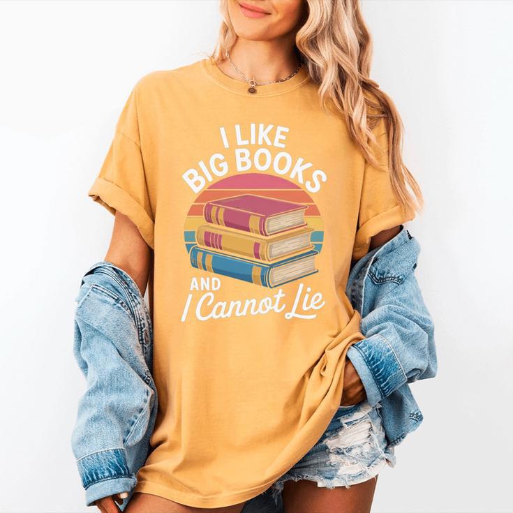 I Like Big Books Cannot Lie Librarian Reading Teacher Women's Comfort Colors T-Shirt