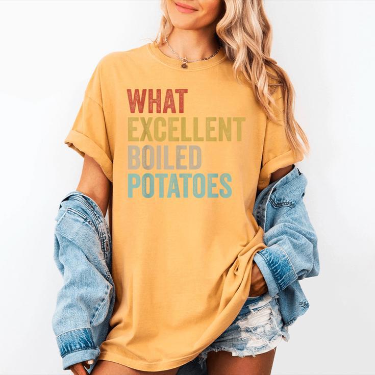 Book Lover Austen Literature What Excellent Boiled Potatoes Women's Comfort Colors T-Shirt Book Lover Austen Literature What Excellent Boiled Potatoes Women's Comfort Colors T-Shirt