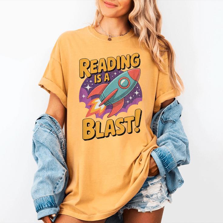 Book Lover Kids And Adults Reading Is a Blast Rocket Ship Women's Comfort Colors T-Shirt