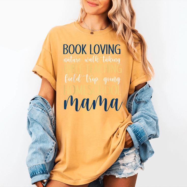 Book Loving Nature Walk Taking Bible Teaching Field Trip Women's Comfort Colors T-Shirt
