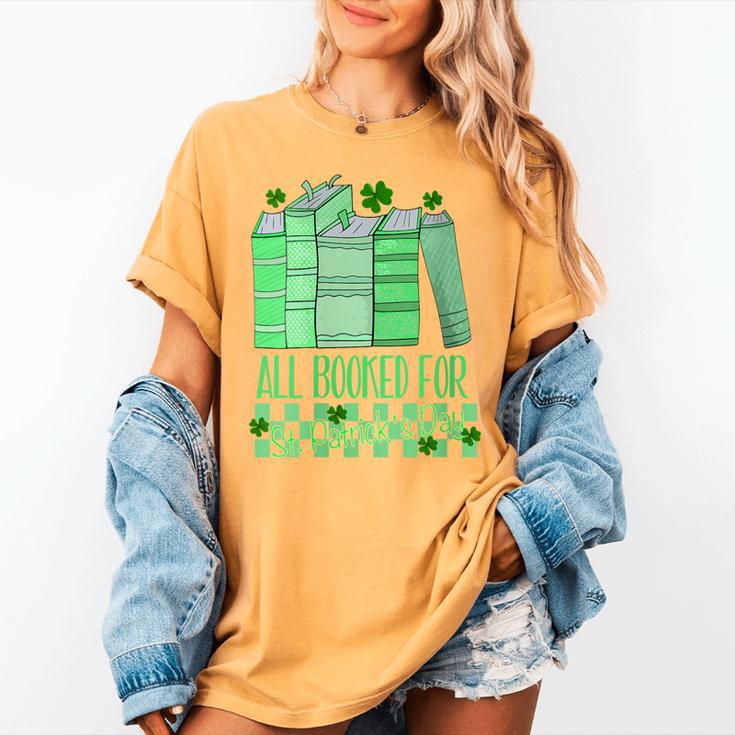 All Booked For St Patrick's Day Book Lover Lucky Shamrock Women's Comfort Colors T-Shirt