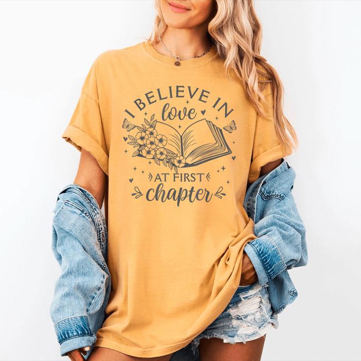 Books I Believe In Love At First Chapter Book Lover Women's Comfort Colors T-Shirt Books I Believe In Love At First Chapter Book Lover Women's Comfort Colors T-Shirt