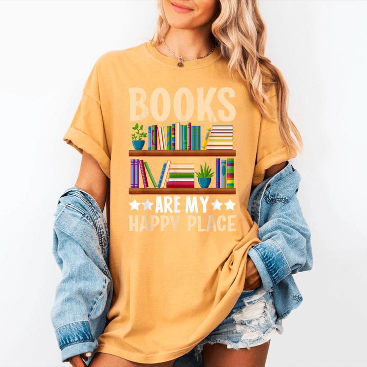Books Are My Happy Place Women's Comfort Colors T-Shirt