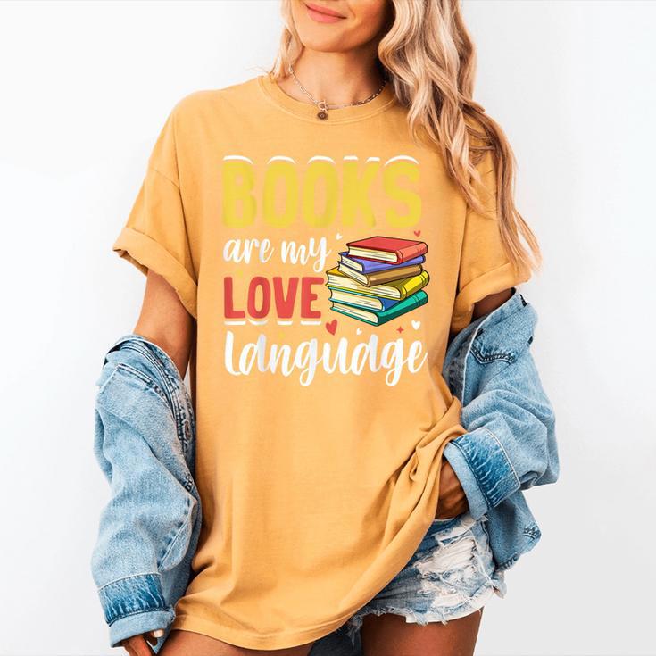 Books Are My Love Language Stack Women's Comfort Colors T-Shirt
