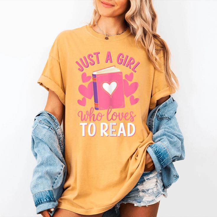 Bookworm Just A Girl Who Loves To Read Women's Comfort Colors T-Shirt Bookworm Just A Girl Who Loves To Read Women's Comfort Colors T-Shirt
