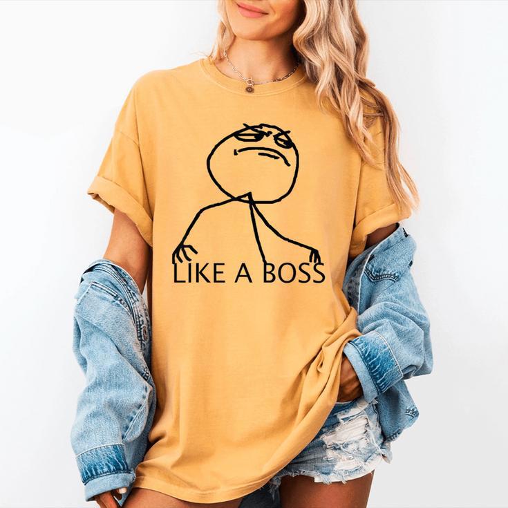 Like A Boss Rage Comic Meme Classic Internet Nostalgia Tee Women's Comfort Colors T-Shirt