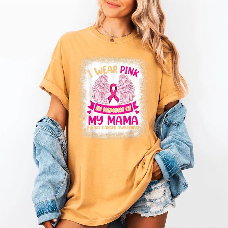 Breast Cancer Wings Shirt I Wear Pink In Memory Of My Mama Women's Comfort Colors T-Shirt Breast Cancer Wings Shirt I Wear Pink In Memory Of My Mama Women's Comfort Colors T-Shirt