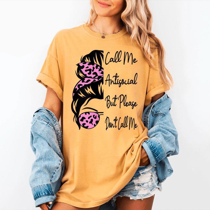 Call Me Antisocial But Please Don't Call Me Introvert Women's Comfort Colors T-Shirt