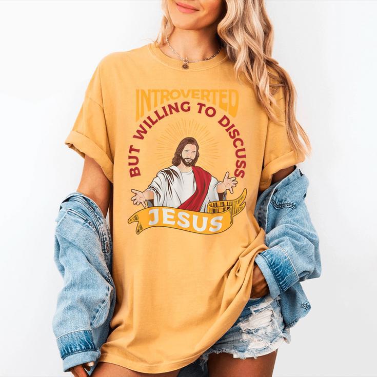 Christian Jesus Religious Sayings Catholic Introvert Women's Comfort Colors T-Shirt