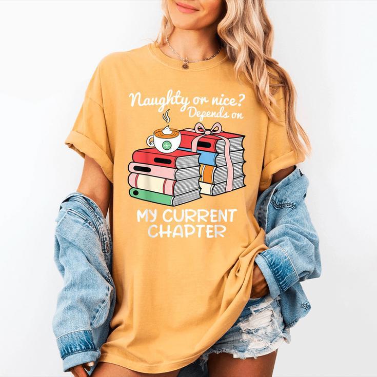 Christmas Book Lovers Naughty Or Nice Women's Comfort Colors T-Shirt