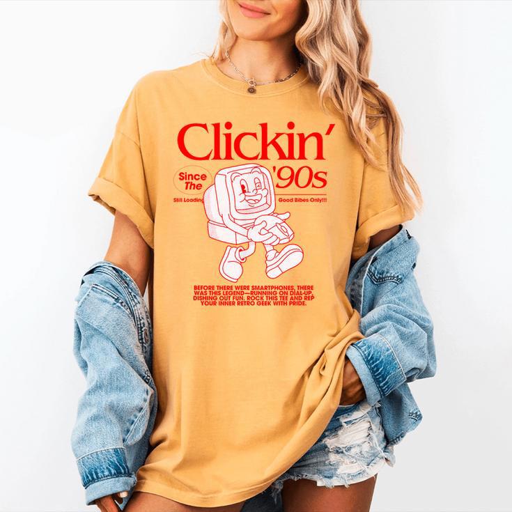 Clickin' Since The 90s Retro Computer Nostalgia Women's Comfort Colors T-Shirt Clickin' Since The 90s Retro Computer Nostalgia Women's Comfort Colors T-Shirt