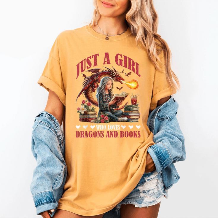 Dragon Just A Girl Who Loves Dragons And Books Women's Comfort Colors T-Shirt Dragon Just A Girl Who Loves Dragons And Books Women's Comfort Colors T-Shirt