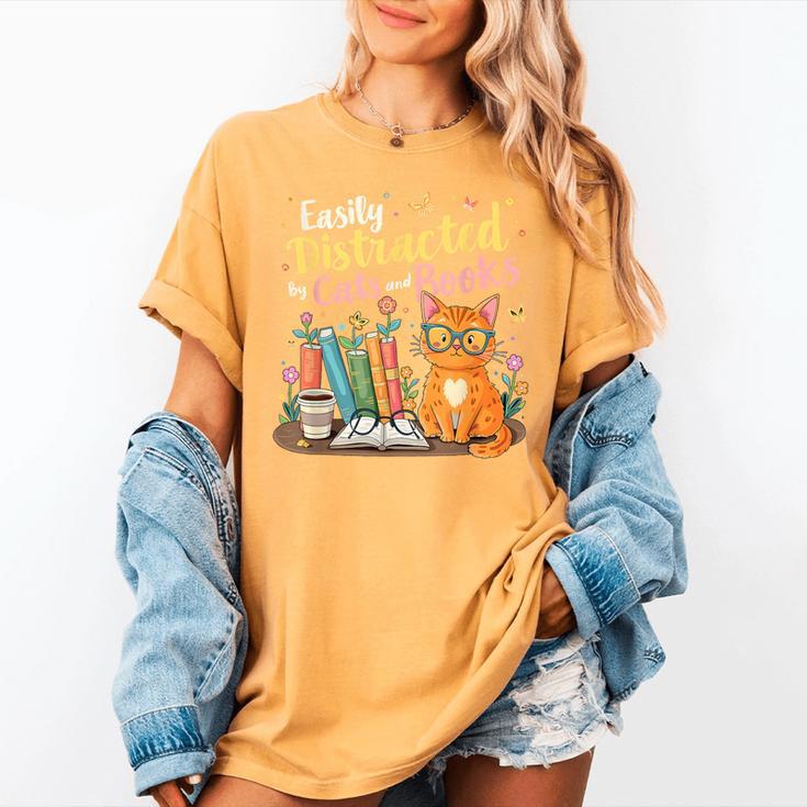 Easily Distracted By Cats And Books Book & Cat Lover Women's Comfort Colors T-Shirt