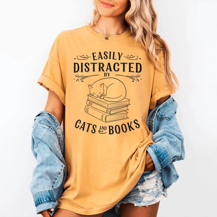 Easily Distracted By Cats And Books For Women Women's Comfort Colors T-Shirt