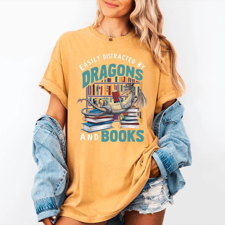 Easily Distracted By Dragons And Books Bookworm Women's Comfort Colors T-Shirt Easily Distracted By Dragons And Books Bookworm Women's Comfort Colors T-Shirt