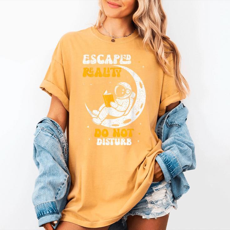 Escaped Reality Do Not Disturb Book Lover Women's Comfort Colors T-Shirt