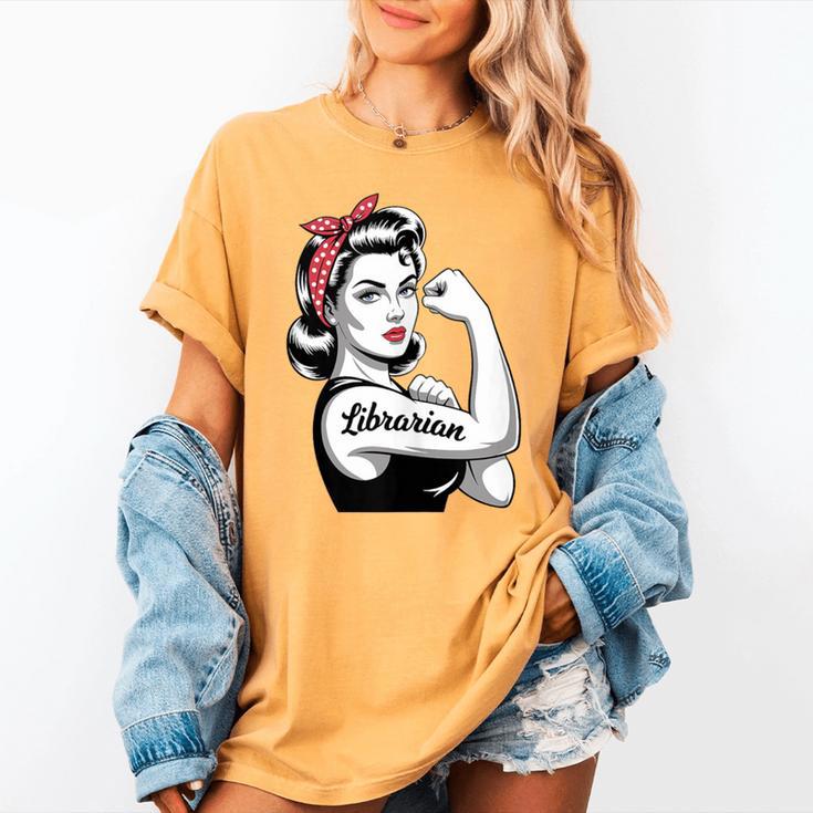 Female Librarian Rosie Riveter Book Guardian Woman Women's Comfort Colors T-Shirt