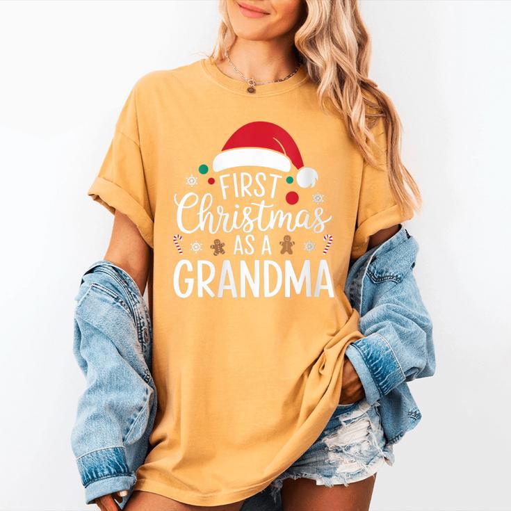 First Christmas As A Grandma Holiday New Grandmother Memory Women's Comfort Colors T-Shirt First Christmas As A Grandma Holiday New Grandmother Memory Women's Comfort Colors T-Shirt