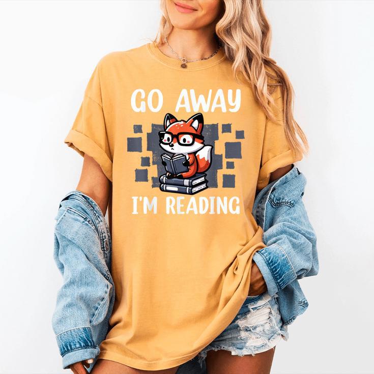 Go Away I'm Reading Book Reader Cute Fox Librarians Women's Comfort Colors T-Shirt