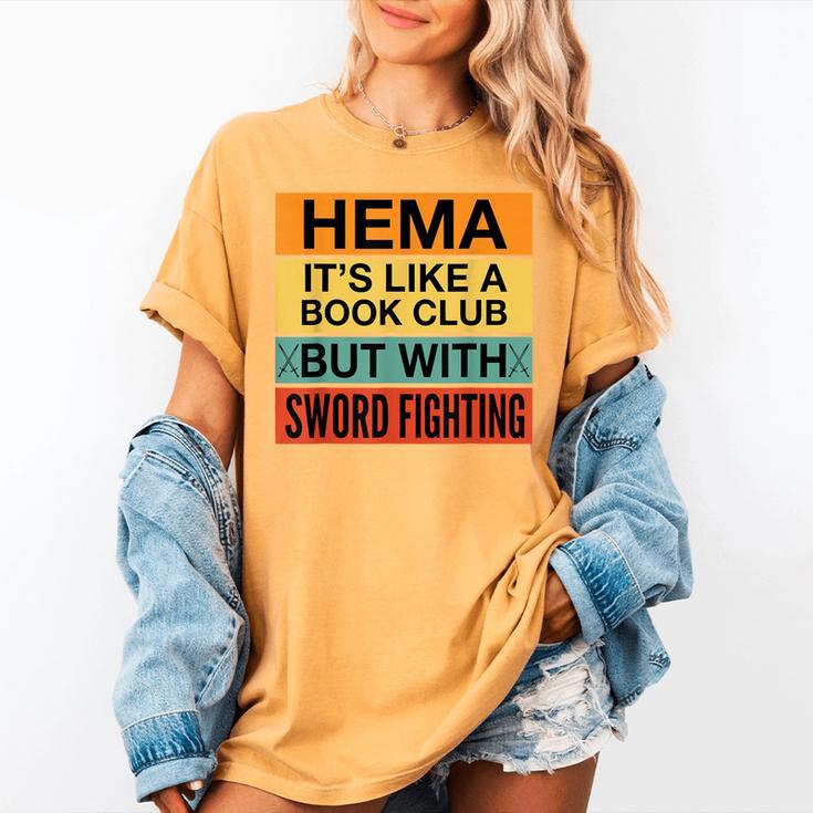 Hema Definition Like A Book Club With Swords Women's Comfort Colors T-Shirt