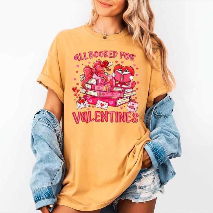 HUGvyn All Booked For Valentines Teacher Book Reading Heart Women's Comfort Colors T-Shirt