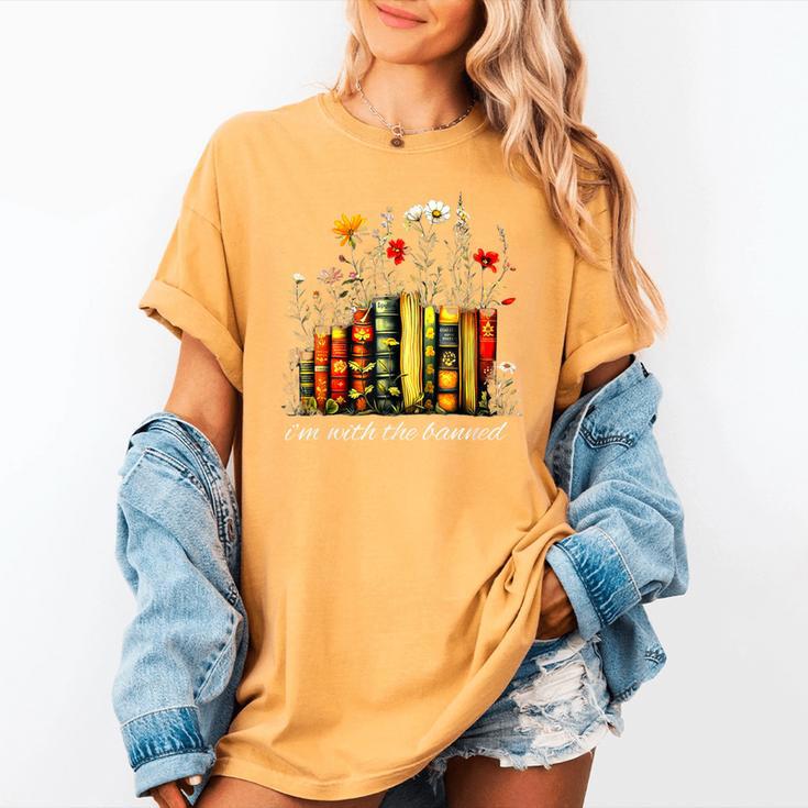 I'm With The Banned Banned Books Colorful Literary Fr Women's Comfort Colors T-Shirt