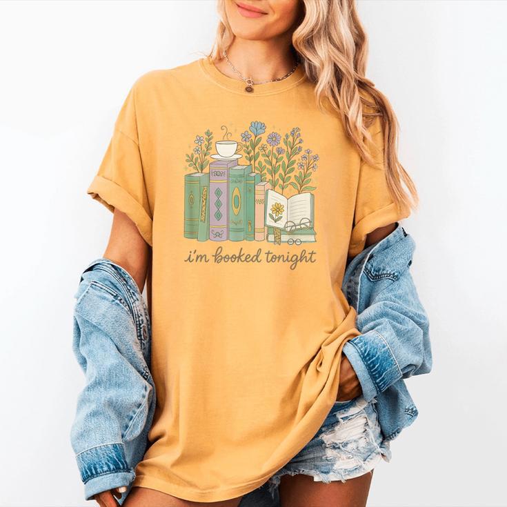 I'm Booked Tonight Cozy Floral Book Lover Graphic Women's Comfort Colors T-Shirt