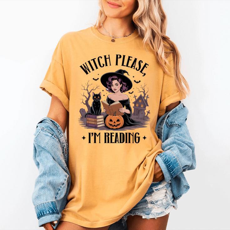 I'm Reading Halloween Witch Book Lover Women's Comfort Colors T-Shirt I'm Reading Halloween Witch Book Lover Women's Comfort Colors T-Shirt