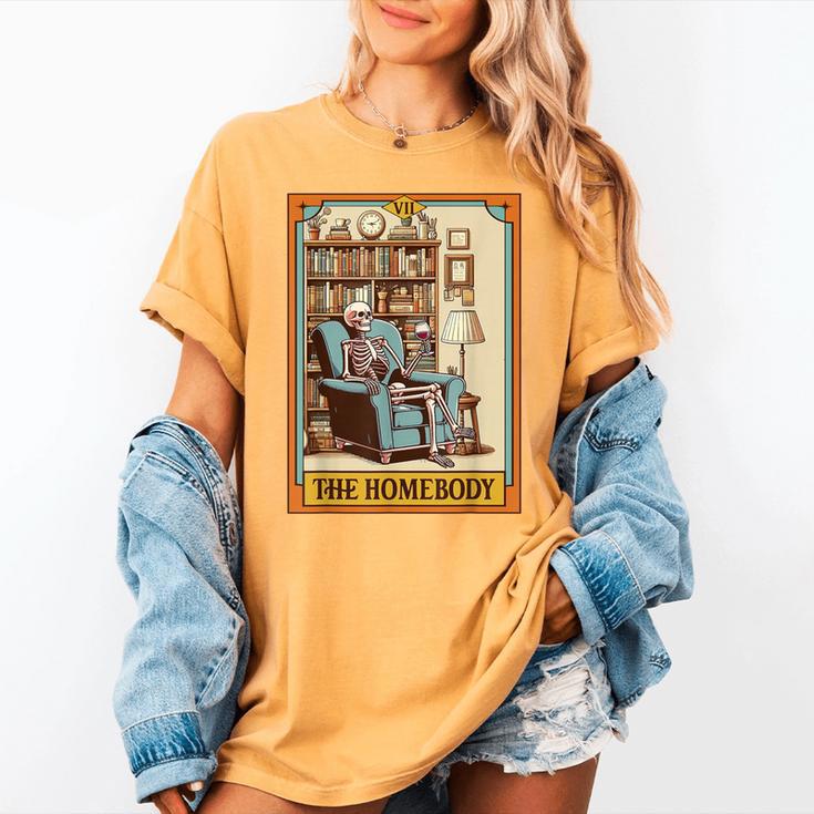 Introvert Homebody Awkward Skeleton The Homebody Tarot Card Women's Comfort Colors T-Shirt Introvert Homebody Awkward Skeleton The Homebody Tarot Card Women's Comfort Colors T-Shirt