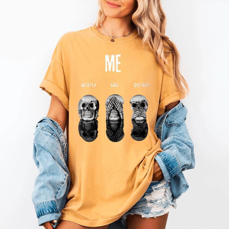 Introvert Relaxation Me Myself And Silence Skulls Women's Comfort Colors T-Shirt Introvert Relaxation Me Myself And Silence Skulls Women's Comfort Colors T-Shirt