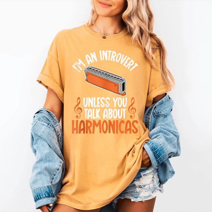 Im An Introvert Unless You Talk About Harmonicas Women's Comfort Colors T-Shirt