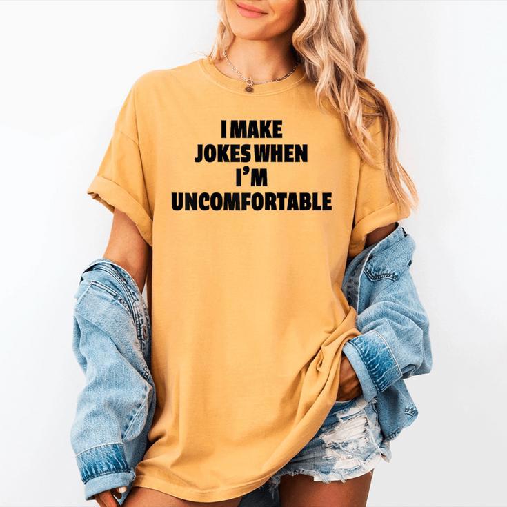 I Make Jokes When Im Uncomfortable Sarcastic Introvert Raglan Baseball Tee Women's Comfort Colors T-Shirt I Make Jokes When Im Uncomfortable Sarcastic Introvert Raglan Baseball Tee Women's Comfort Colors T-Shirt
