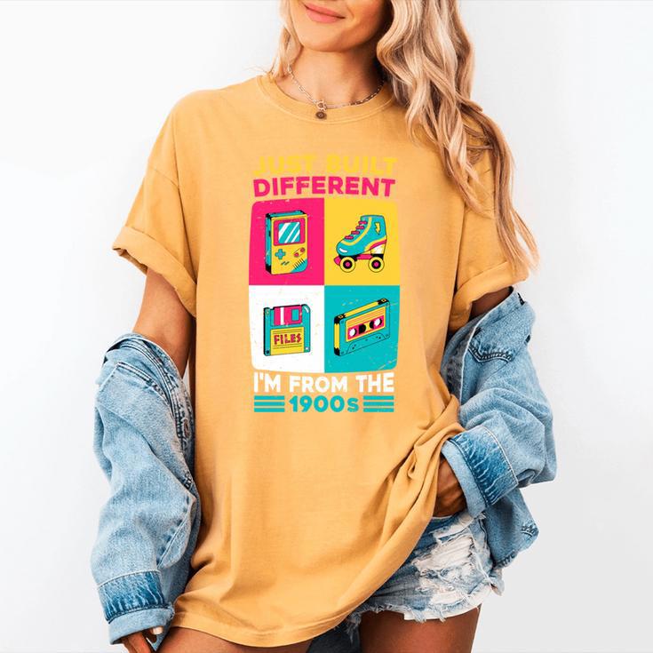 Just Built Different I'M From The 1900S Retro Women's Comfort Colors T-Shirt