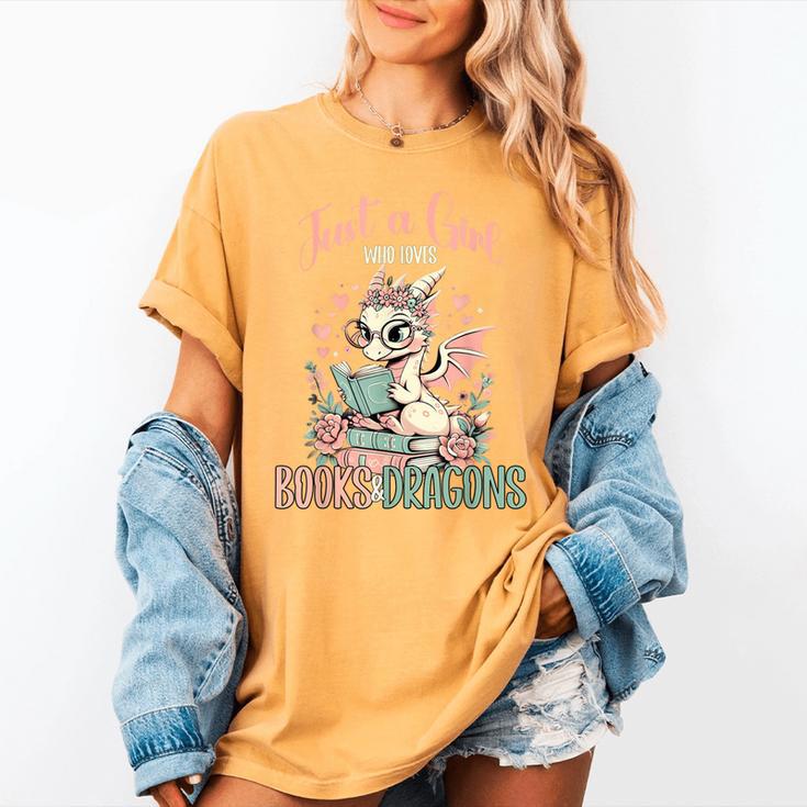 Just a Girl Who Loves Books And Dragons Book Dragon Lover Women's Comfort Colors T-Shirt Just a Girl Who Loves Books And Dragons Book Dragon Lover Women's Comfort Colors T-Shirt