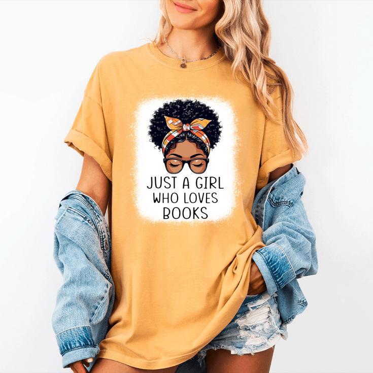 Just a Girl Who Loves Books Messy Bun Black Women Reading Women's Comfort Colors T-Shirt