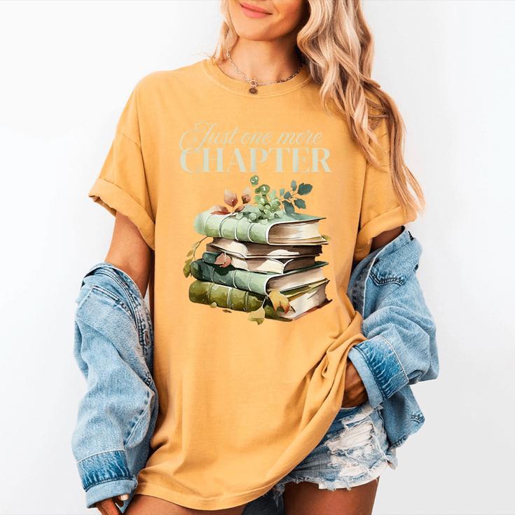 Just One More Chapter Book Lover Women's Comfort Colors T-Shirt Just One More Chapter Book Lover Women's Comfort Colors T-Shirt