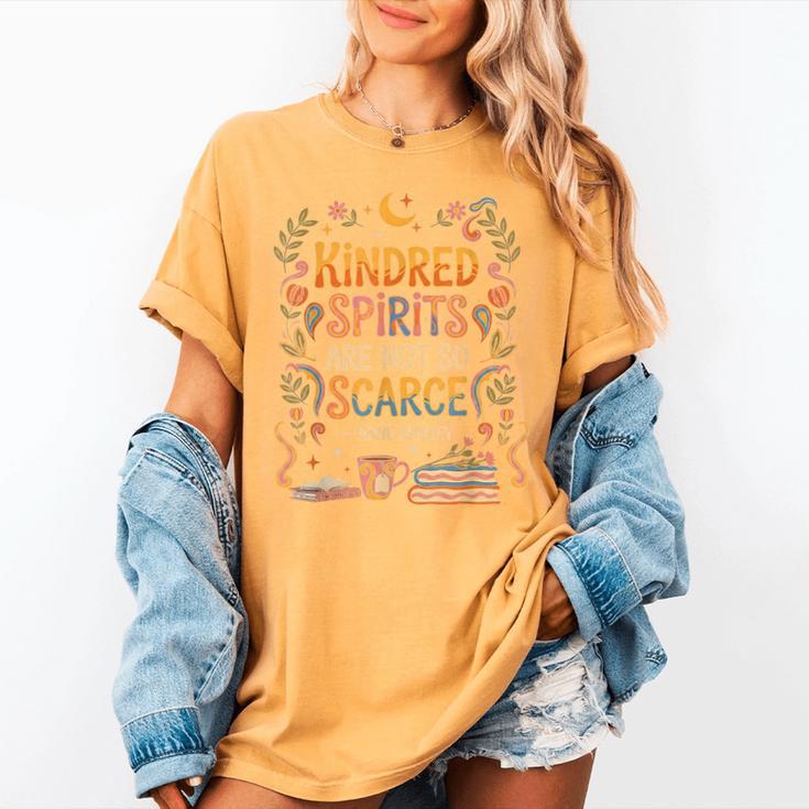 Kindred Spirits Are Not So Scarce Bookish Quote Women's Comfort Colors T-Shirt