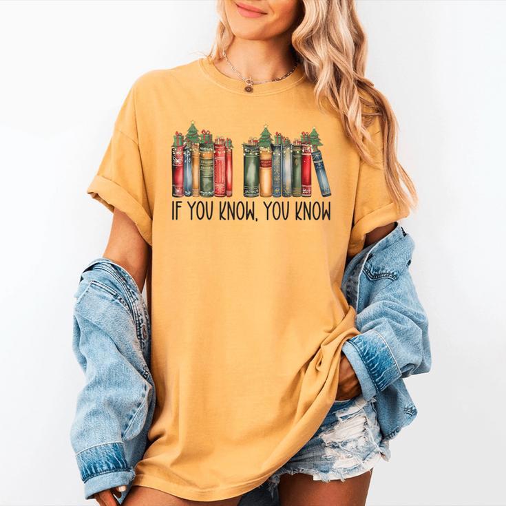 If You Know You Know 6 7 Reading Books Christmas Women's Comfort Colors T-Shirt If You Know You Know 6 7 Reading Books Christmas Women's Comfort Colors T-Shirt