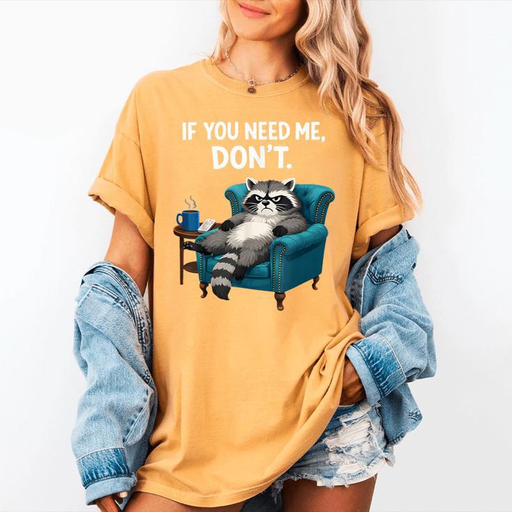 Lazy Raccoon Sarcastic Introvert Humor Japanese Animal Women's Comfort Colors T-Shirt