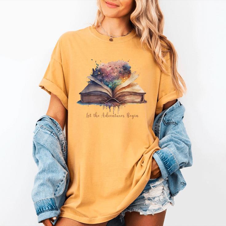 Let The Adventures Begin Book Lovers Magical Whimsical Art Women's Comfort Colors T-Shirt Let The Adventures Begin Book Lovers Magical Whimsical Art Women's Comfort Colors T-Shirt