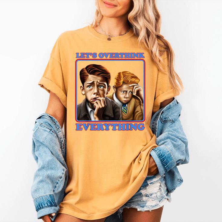 Let's Overthink Everything Shirt Antisocial Introvert Women's Comfort Colors T-Shirt