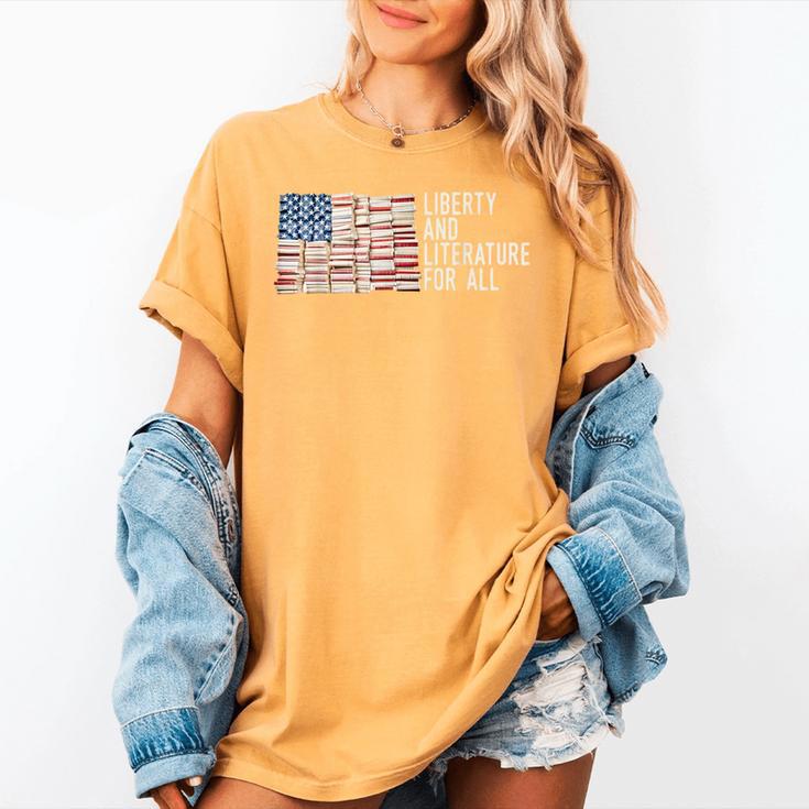Liberty And Literature For All Reading USA Book Lover Women's Comfort Colors T-Shirt Liberty And Literature For All Reading USA Book Lover Women's Comfort Colors T-Shirt